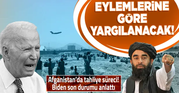 ABD'den Afganistan kararı: Joe Biden tahliye sürecini 31 Ağustos'tan sonraya uzatmayacak