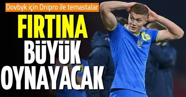 Trabzonspor yıldız golcünün peşinde: Dovbyk için Dnipro’yu yokladılar