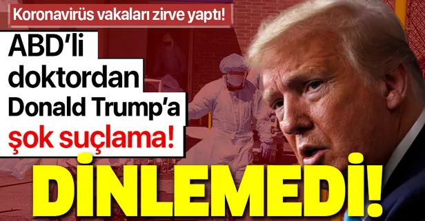 Son dakika: ABD'li doktordan Donald Trump'a şok suçlama!