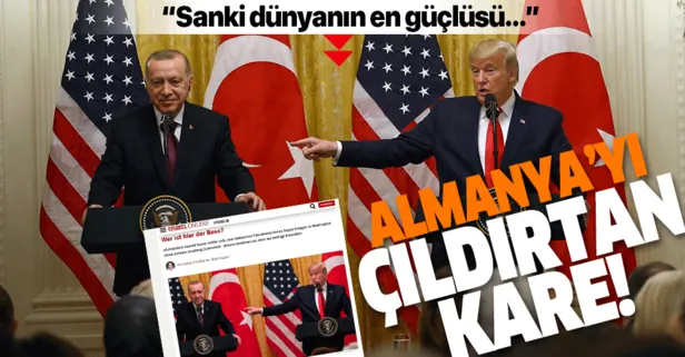 Alman basınında kıskançlık krizi: Sanki dünyanın en güçlü ülkesinin başkanı Trump değil de Erdoğan!