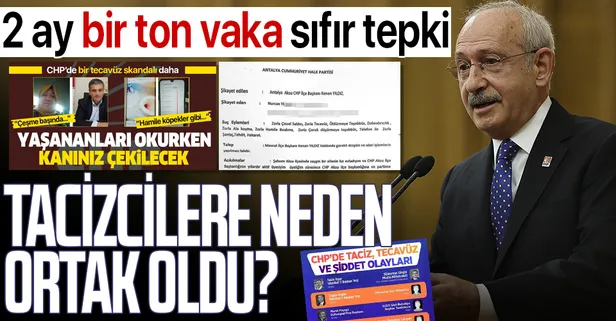 CHP'de bir tecavüz vakası da Antalya'da! Kemal Kılıçdaroğlu Grup Toplantısı'nda yine tek kelime etmedi