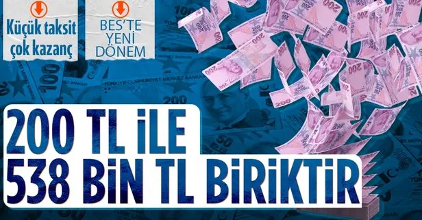 Bireysel Emeklilik Sistemi’nde yeni dönem: Ayda 200 TL yatır 538 bin TL biriktirir