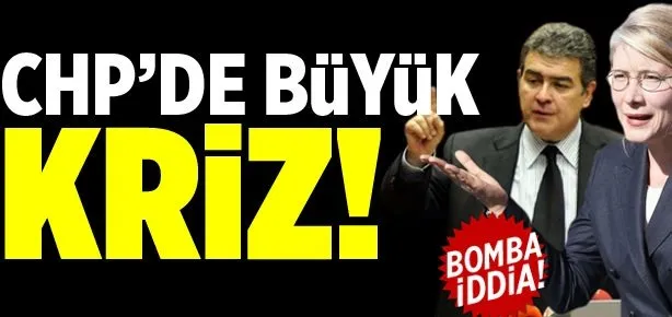 CHP’de kriz