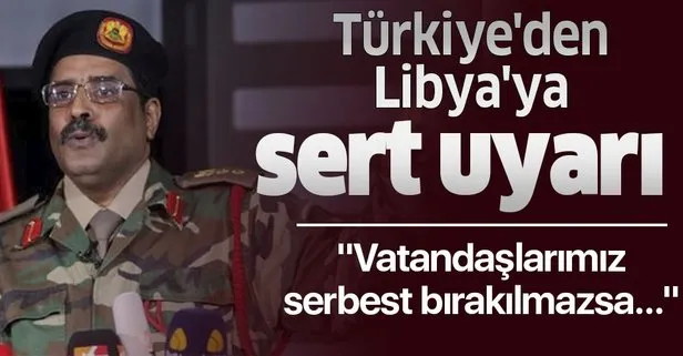 Son dakika... Türkiye’den Libya’daki Hafter güçlerinin tehdidine sert uyarı