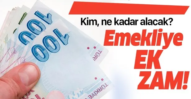 Emekliye ek zam