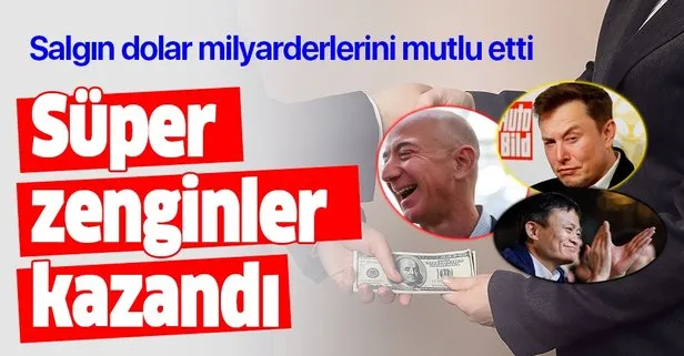 Salgın, dolar milyarderlerini daha zengin etti