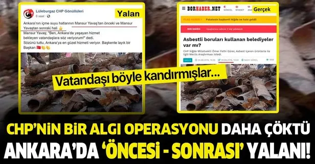 CHP’nin bir algı operasyonu daha çöktü! Ankara’da ’öncesi-sonrası’ yalanı