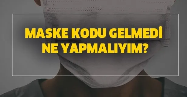 Maske kodu gelmedi ne yapmalıyım? PTT-e-devlet maske siparişi sorgulama! basvuru.turkiye.gov.tr maske