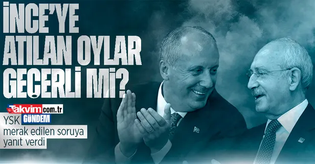 Son dakika: YSK Başkanı Ahmet Yener'den seçim açıklaması: Tüm tedbirler alındı! Muharrem İnce'ye atılan oylar geçerli sayılacak mı?
