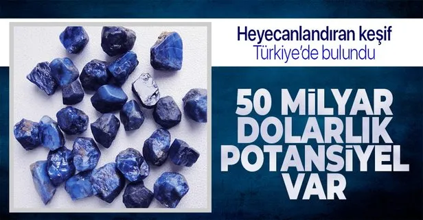 Mavi safir taşı madeni Türkiye’de bulundu! 50 milyar dolarlık potansiyel var