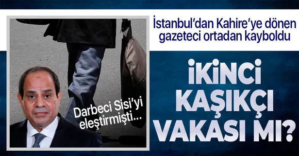 Mısırlı gazeteci Cemal el-Cemel İstanbul'dan Mısır’a dönüşünde Kahire Havalimanı’nda ortadan kayboldu!