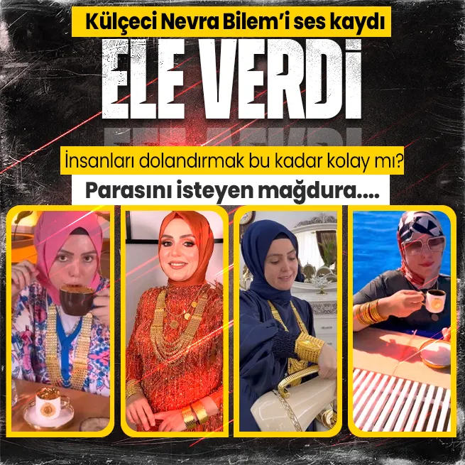 Dolandırıcılıkla suçlanan Nevra Bilemin ses kaydı ortaya çıktı! Parasını isteyen mağdura hayrete düşüren yanıt