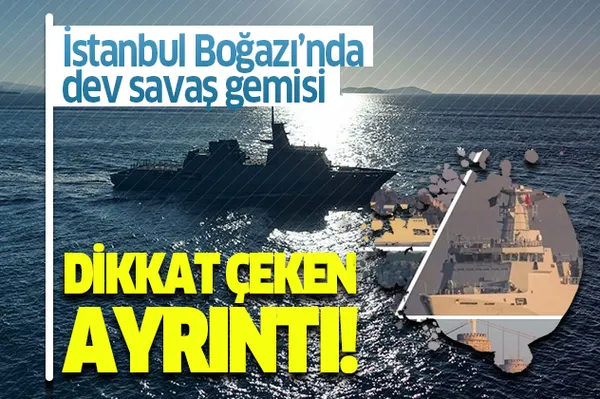 İstanbul Boğazı'ndan Pakistan'a ait savaş gemisi geçti! Dikkat çeken detay!-1