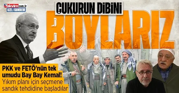 Terör örgütleri PKK ve FETÖ umudunu 7’li koalisyonun adayı CHP’li Kemal Kılıçdaroğlu’na bağladı! Seçmenlere tehdit dolu sandık mesajı