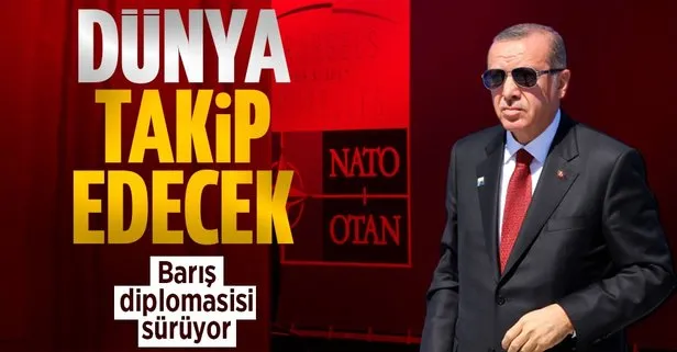 Başkan Erdoğan NATO Zirvesi’ne katılacak