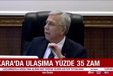 Ankara'da ulaşıma yüzde 35 zam
