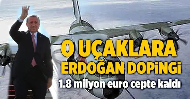 A400M’ye Cumhurbaşkanı dopingi