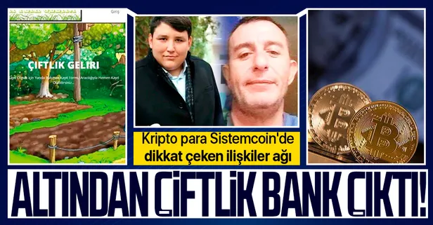 SON DAKİKA: Kripto para Sistemcoin'de dikkat çeken ilişkiler ağı: Altından Çiftlik Bank çıktı!