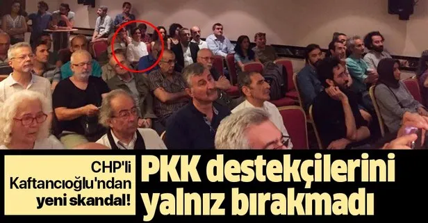 CHP’li Canan Kaftancıoğlu’ndan yeni skandal! PKK destekçilerini yalnız bırakmadı