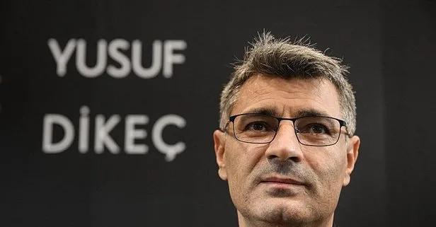 Yusuf Dikeç’in gözü altında