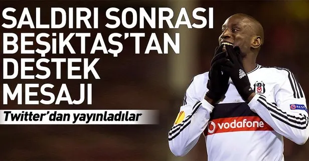 Irkçı saldırıya uğrayan Demba Ba’ya Beşiktaş’tan destek