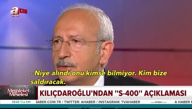 Dün dediğini bugün unuttu! Kemal Kılıçdaroğlu'nun S-400 çelişkisi