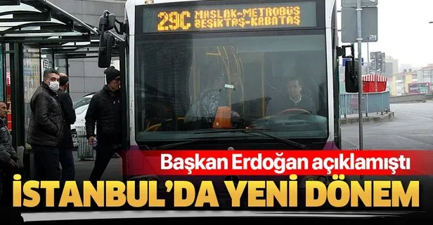 Son dakika: Başkan Erdoğan açıklamıştı! İstanbul’da toplu taşımada seyrek oturma düzeni