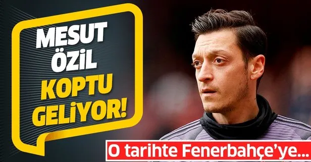 Mesut Özil koptu geliyor! Fenerbahçe transferi Ocak’ta bitirebilir...