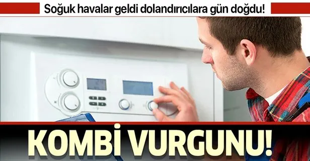 Kombi Bakimi Yaptirmak Isteyenler Dikkat Dolandiricilar Yine Is Basinda Takvim
