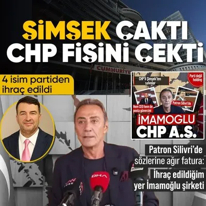 CHP’den 4 isim ihraç edildi! Berhan Şimşek’ten zehir zemberek sözler: "İhraç edildiğim yer CHP değil, İmamoğlu Holding"