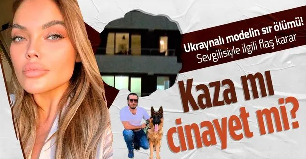 İstanbul’da balkondan düşerek ölen Ukraynalı model Anzelika Sraufant’ın sevgilisi Burak Ercan tutuklandı!