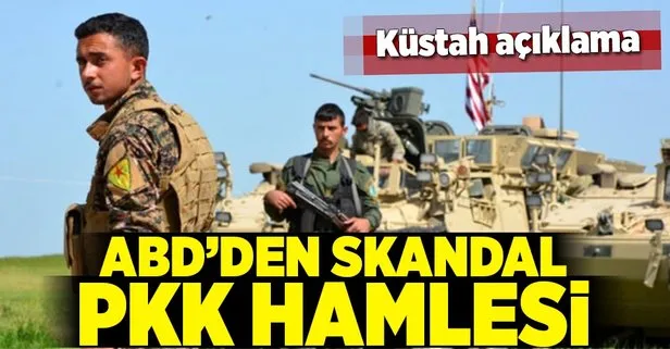 ABD’den skandal PKK hamlesi