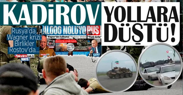 Rusya'da Wagner krizi: Çeçen birlikler Rostov'da...