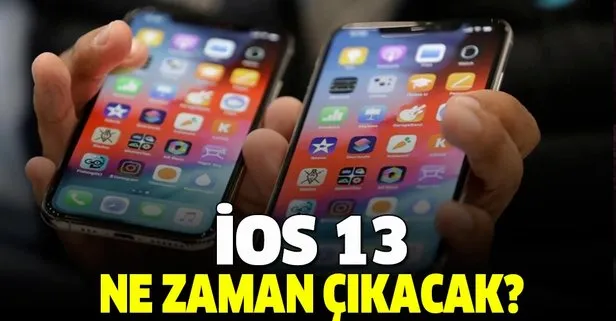 Yeniliklerle dolu iOS 13 güncellemesi geliyor! iOS 13 ne zaman çıkacak? Yeni özellikleri...