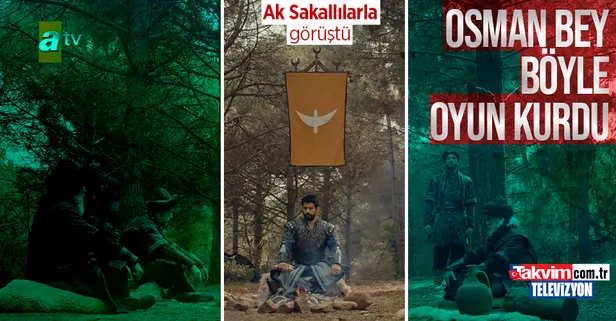 Kuruluş Osman’a damga vuran sahne: Osman Bey Ak Sakallılarla görüştü! Büyük oyun kurdu