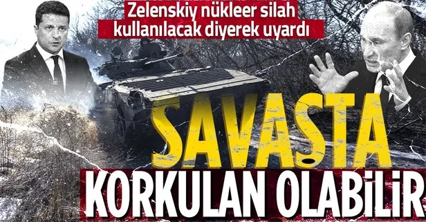 Rusya - Ukrayna savaşında günler geride kalırken Zelenskiy’den korkutan haber geldi: Putin nükleer silah kullanacak