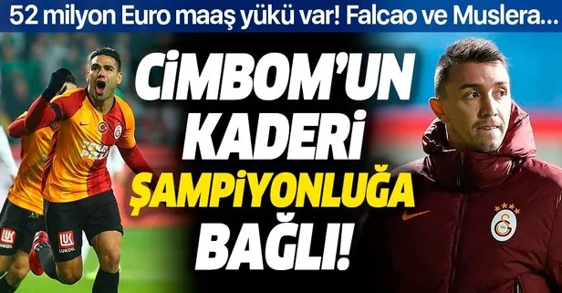 52 milyon Euro maaş yükü olan Galatasaray’ın kaderi şampiyonluğa bağlı!