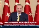 Başkan Erdoğan: Kıbrıs'ta çözümsüzlüğün bedelini kimse Türk tarafına ödetemez
