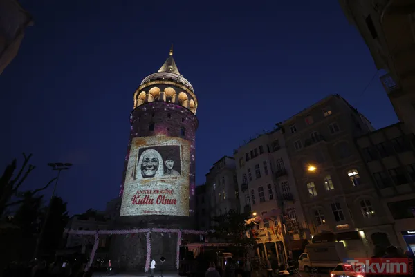 Anneler Günü, Galata Kulesi'ne yansıtılan fotoğraflarla kutlandı! Mustafa Kemal Atatürk ve Başkan Erdoğan... - 5