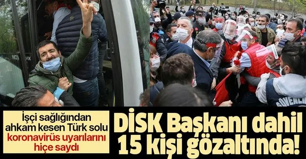 DİSK Genel Başkanı Çerkezoğlu gözaltında