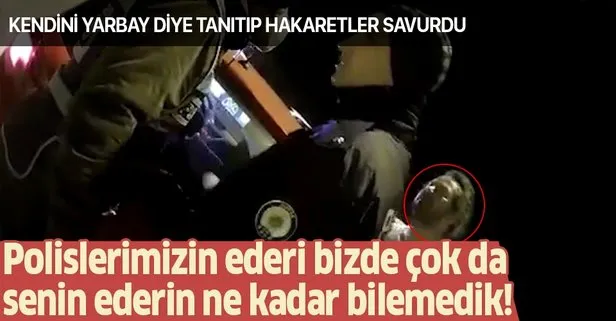 Konya’da Yarbay olduğunu iddia eden kişiden polise akılalmaz hakaret: Senin ederin kaç para?