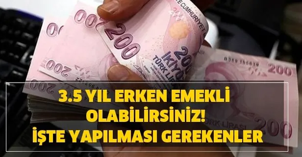 Çalışanlara erken emeklilik için 5.000 gün prim ödemesi yeterli