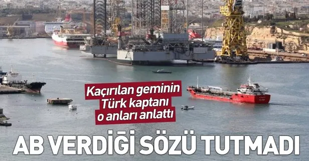 Kaçırılan geminin Türk kaptanı olayı anlattı