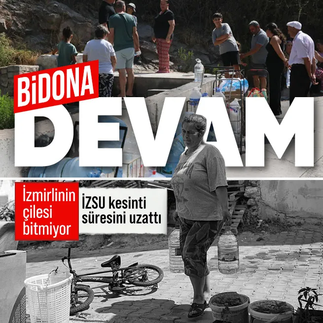 İzmirde su krizi büyüyor: Kesinti tarihi uzatıldı