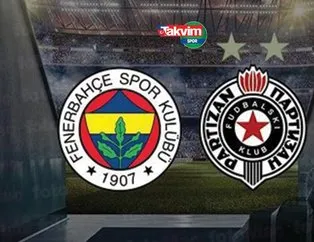 Fenerbahçe Partizan maçı CANLI İZLE 📺