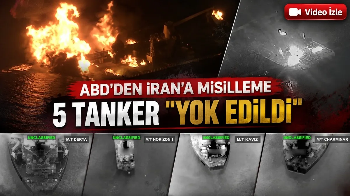ABD ordusu, İran'a ait 5 tankeri "yok ettiğini" açıkladı