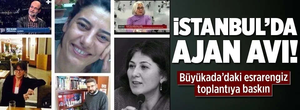 İstanbul'da ajan avı