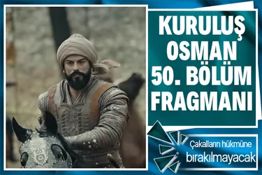 Kuruluş Osman 50. yeni bölüm fragmanı izle