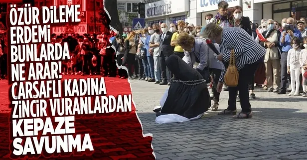 Çarşaflı kadının zincire bağlanması skandalında pişkin savunma!