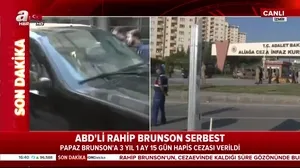 ABD’li Papaz Brunson tahliye edildi